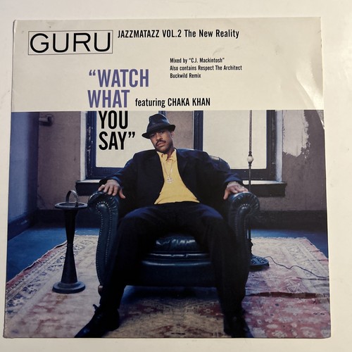 Guru watch what you say - guru,