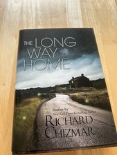 The Long Way Home, Richard Chizmar, PS Publishing Trade Hardcover Edition