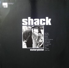 Shack / Waterpistol 1999