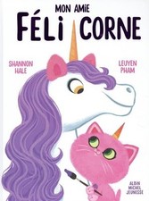 Mon amie Félicorne, Hale, Shannon