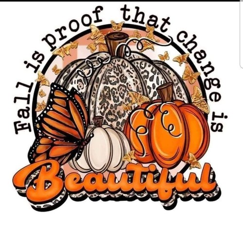 Fall proof that change is - is,