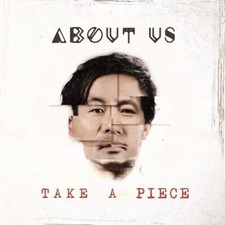 About Us : Take a Piece CD