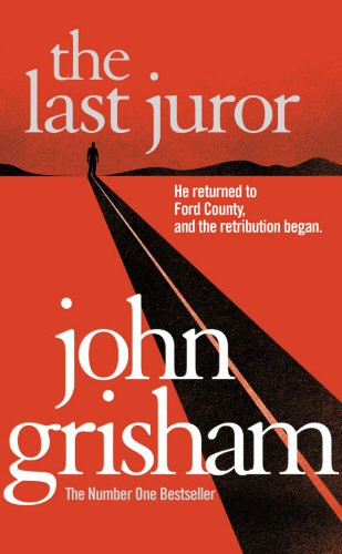 The last juror grisham john - last, grisham,