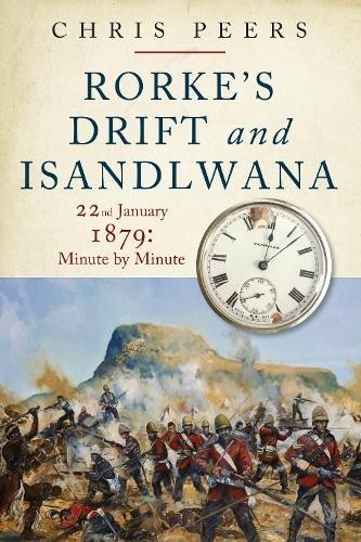 Rorke drift and isandlwana - and,