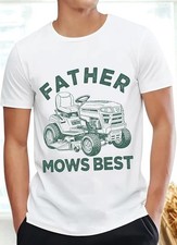 Father Mows Best T-Shirt -