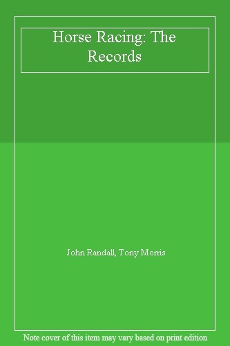 Horse racing the records - racing:,