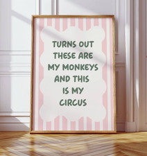 Turns Out These Are My Monkeys