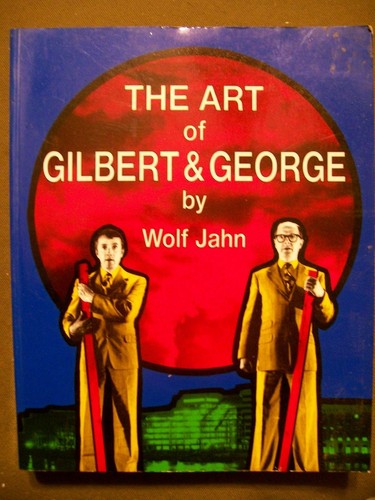 The art gilbert - &, george