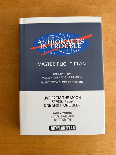 Astronauts trouble master - in, trouble: