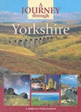 A Journey Through Yorkshire By