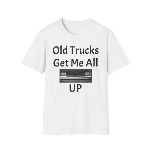 Old trucks get all up - get, me
