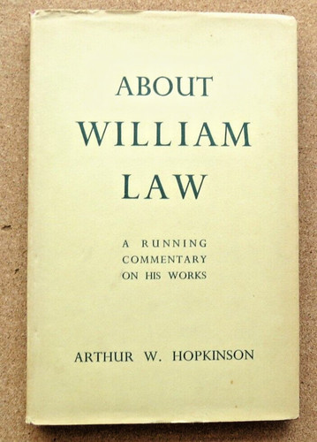 About william law commentary - william, law.
