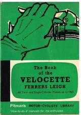 VELOCETTE MAC VIPER MSS CLUBMAN ENDURANCE VENOM LE200 '48- OWNERS REPAIR MANUAL