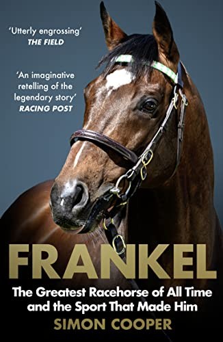 Frankel the greatest - the,