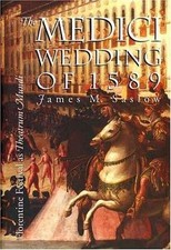 The Medici Wedding of 1589 By