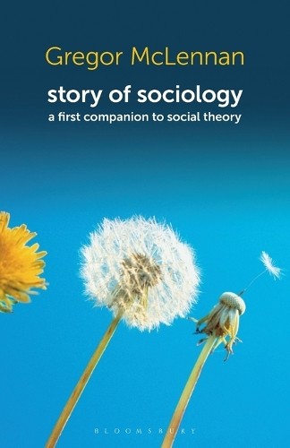 Story sociology a - story, sociology: