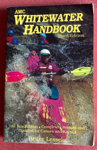 Amc whitewater handbook bruce - whitewater,