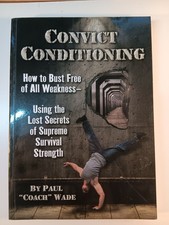 Convict Conditioning: How to