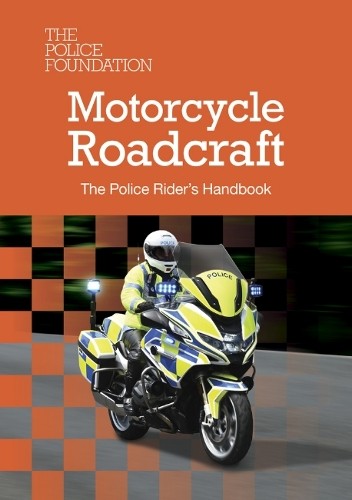 Motorcycle roadcraft the - roadcraft:,