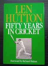 Fifty Years in Cricket by Len