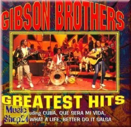 Gibson brothers greatest - brothers,