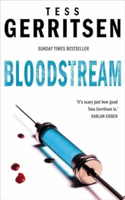 Bloodstream tess gerritsen - bloodstream,,