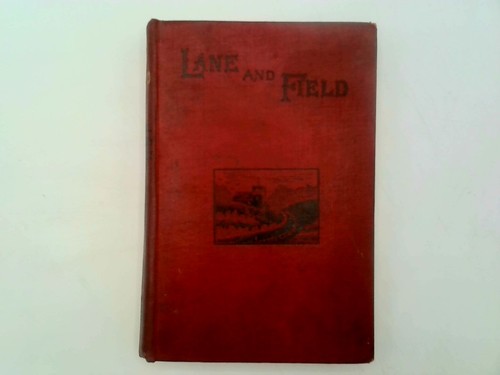 Lane and field - hardback,