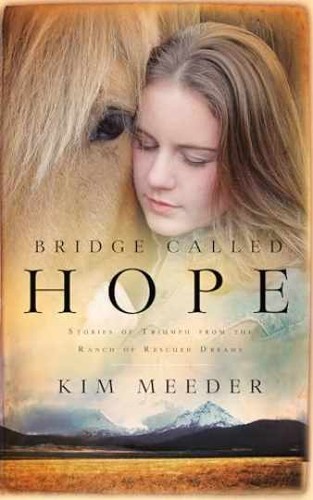 Bridge called hope stories - hope:, of