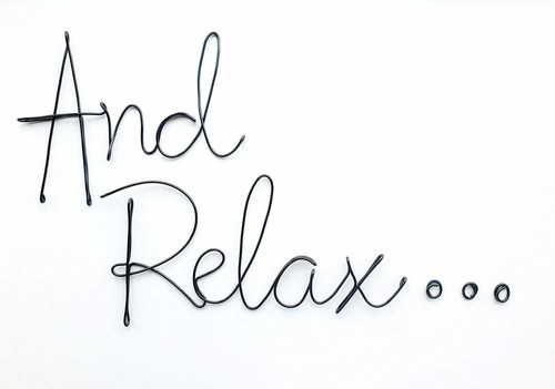 And relax sign wire - and, relax...sign