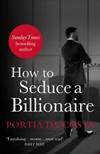 How to Seduce a Billionaire