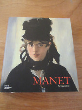 Manet: Portraying Life - Edouard Manet