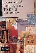 A Dictionary of Literary Terms (York Handbooks)-Martin Gray