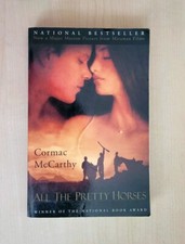 All the Pretty Horses: Border Trilo..., McCarthy, Cormac   1993    V10