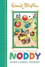 Noddy Classic Storybooks: Here
