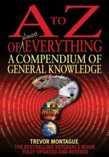A to Z of almost everything: a