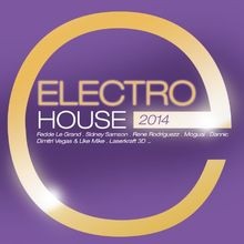 Electro House 2014 by Various