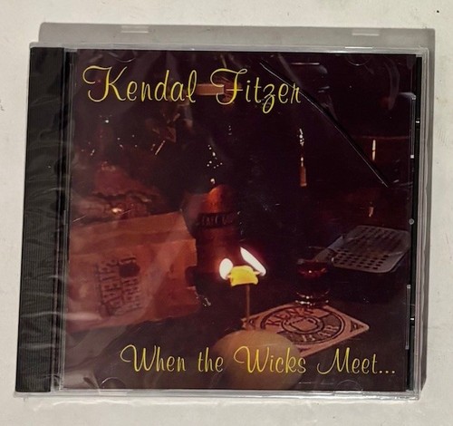 Kendal fizer when the wicks - -,
