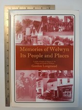 Memories Of Welwyn Its People