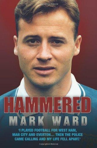 Hammered played football - -,