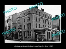 OLD POSTCARD SIZE PHOTO EASTBOURNE SUSSEX ENGLAND THE PIER HOTEL c1960