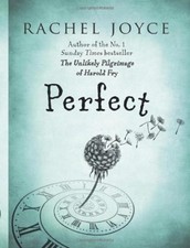 Perfect By Rachel Joyce