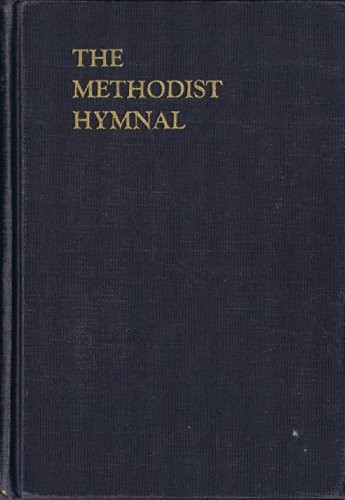 The methodist hymnal 1939 - the,