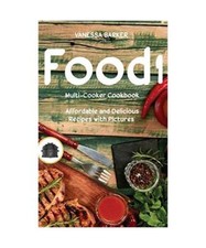 Food i Multi-Cooker Cookbook