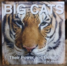 BIG CATS: "Their Power and