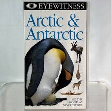 Eyewitness ARCTIC & ANTARCTIC