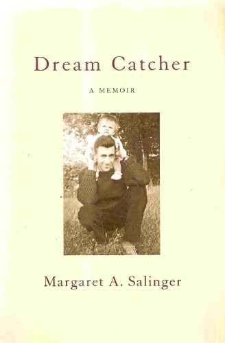 Dream catcher memoir - catcher:, a