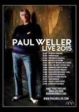 Paul Weller UK Tour 2015 A3 A4