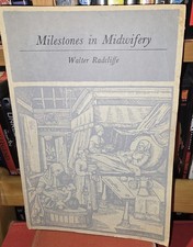 Milestones In Midwifery 1967