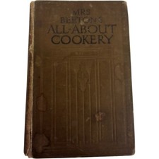 Mrs Beeton's All About Cookery