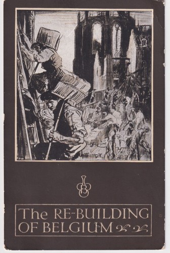 C1915 rebuilding belgium - rebuilding,